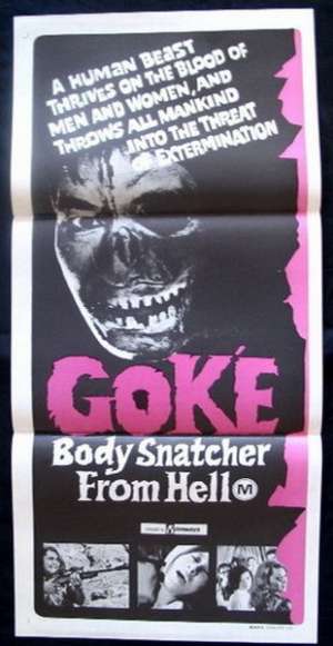 Goke, Body Snatcher from Hell movie poster Daybill