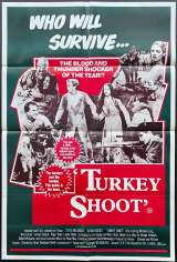 Turkey Shoot movie poster 1982 One Sheet Ozploitation Olivia Hussey