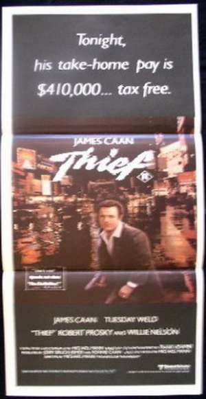 Thief 1981 movie poster Daybill James Cann Tuesday Weld Jim Belushi