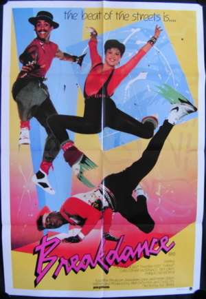 Breakdance aka Breakin One Sheet Australian movie poster