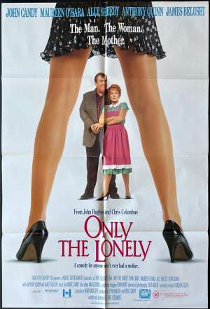 Only The Lonely Poster Original One Sheet 1991 John Candy Ally Sheedy