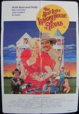 The Best Little Whorehouse In Texas 1982 Burt Reynolds One Sheet movie poster