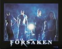 Forsaken, The Lobby Card No 2