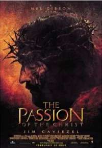 The Passion Of The Christ One Sheet movie poster