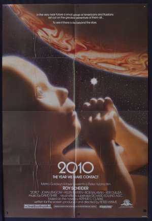 2010 The Year We Make Contact 1984 One Sheet USA movie poster Roy Scheider